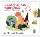 Le French Rooster - Beaujolais Nouveau 2024 (750)