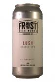 Frost Beer Works - Lush 0 (415)