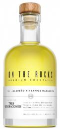 On The Rocks - The Jalapeno Pineapple Margarita (750ml) (750ml)