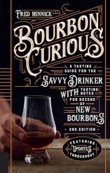 Bourbon Curious - A Tasting Guide For The Savvy Drinker